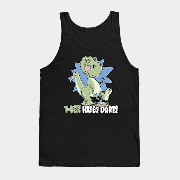 T-Rex Hate Darts Dinosaur Big Dart Player Dart Tank Top by ModernMode